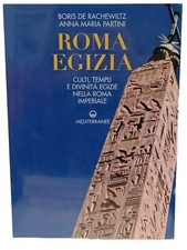 Roma egizia Culti templi divinità De Rachewiltz Partini ed Mediterranee Iside