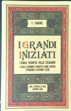I GRANDI INIZIATI SCHURE' E