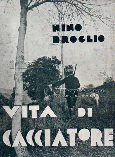 Broglio vita di un - -,