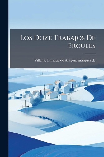 Los doze trabajos ercules - de,