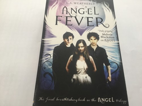 Angel fever weatherly - fever,