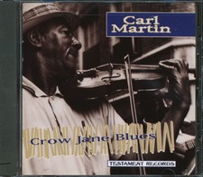 Carl Martin - Crow Jane Blues