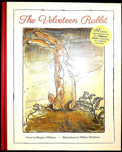 The velveteen rabbit - the,