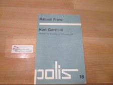 Kurt Gerstein : Aussenseiter d. Widerstandes d. Kirche gegen Hitler. Helmut Fran