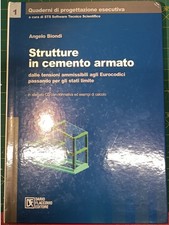 Strutture in cemento armato + CD | Angelo Biondi | Dario Flacco
