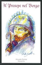 Arquata Scrivia ( Alessandria ) : Il Presepe nel Borgo - 2000