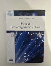 FISICA, ELETTROMAGNETISMO E
