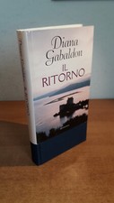 IL RITORNO - Diana Gabaldon - Romanzo Mondolibri SPA 2005 - Outlander