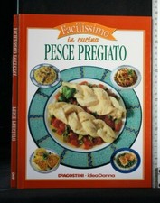 FACILISSIMO IN CUCINA. PESCE