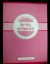 Quaderno di cucina BIMBI, A