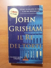 John Grisham - Il Re dei torti