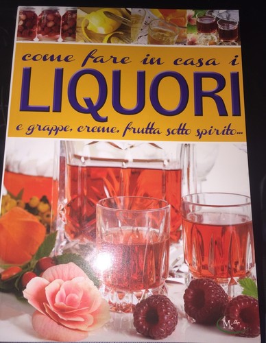 Come fare casa liquori - fare, in