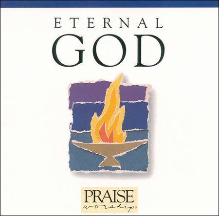 Eternal god - eternal,