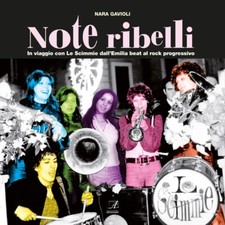 Note ribelli. In viaggio con