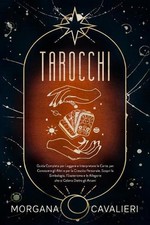 Tarocchi guida completa per - completa,