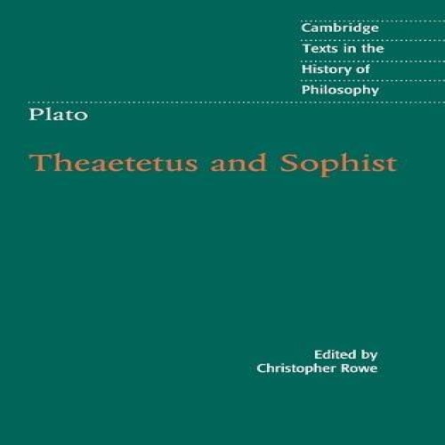 Plato theaetetus and sophist - plato,
