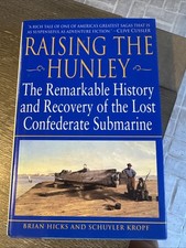 Raising the Hunley : The
