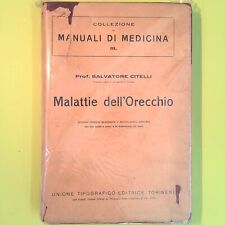 MALATTIE DELL'ORECCHIO CITELLI UTET 1926