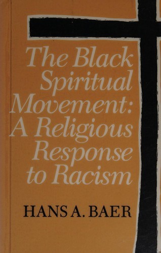 The black spiritual movement - the,