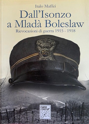 Maffei italo dall isonzo a - maffei,