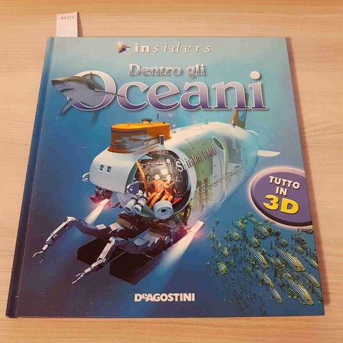 Dentro gli oceani deagostini - -,