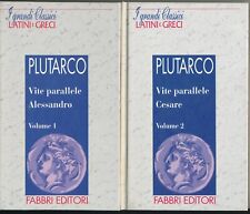 Classici Latini & Greci - Plutarco - Vite Parallele Alessandro Cesare - Libro