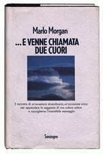 EBOND ...E venne chiamata due cuori di Marlo Morgan Libro LI024702