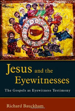 Jesus and the Eyewitnesses