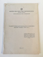 Trasmettitore radio..Magneti Marelli ts 57 -ministero delle poste 1967
