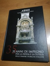 ADSI 1977-2012 ASSOCIAZIONE DIMORE STORICHE ITALIANE 
