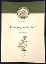 Linguaggio dei fiori - il,