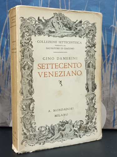 Settecento veneziano vita - settecento, veneziano: