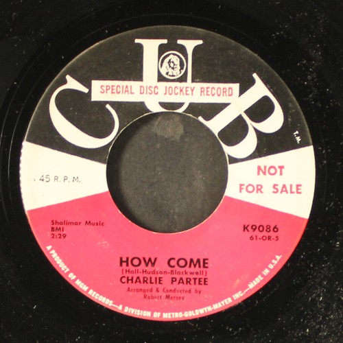 Charlie partee how come put - come,