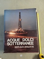Acque Dolci Sotterranee. Inventario dei dati raccolti dall'AGIP durante la ricer