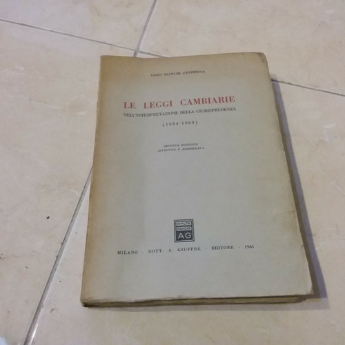 Leggi cambiarie 1934 1960 - le,
