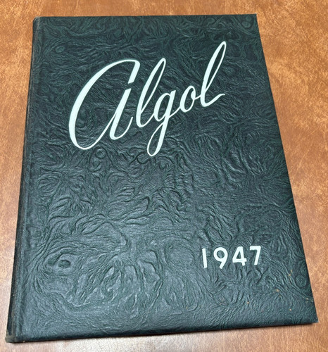 The 1947 algol yearbook annual - the,
