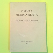 OMINIA MEDICAMENTA GUIDA PRATICA DI TERAPIA 1 EDIZIONI OMNIA MEDICA 1962
