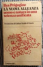La nuova alleanza, Ilya Prigogine, Longanesi, 1979