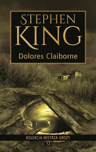 Dolores claiborne king - dolores, claiborne,king