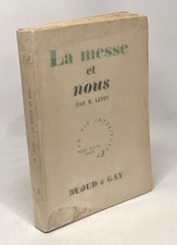 La messe et nous - la vie