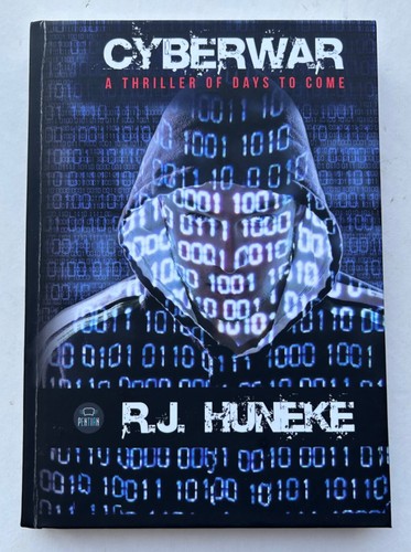 Cyberwar huneke 2015 - by, r.j.