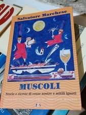 Muscoli. Storie e ricette di
