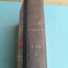 RIVISTA MENSILE LA CUCINA ITALIANA RACCOLTA GENNAIO - GIUGNO 1960 n. 6 numeri