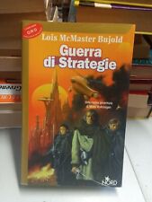 GUERRA DI STRATEGIE, Lois McMaster Bujold, Cosmo Oro 201 Ed Nord 2003 Vorkosigan