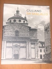 BELLUZZI, ELAM, FIORE - GIULIANO DA SANGALLO - OFFICINA LIBRARIA, 2017