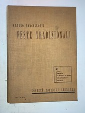 A. LANCELLOTTI - FESTE TRADIZIONALI, VOL. 2 PASQUA, NATALE, OTTOBRATE - S.E.L. 