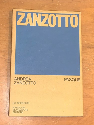Andrea zanzotto pasque - andrea,