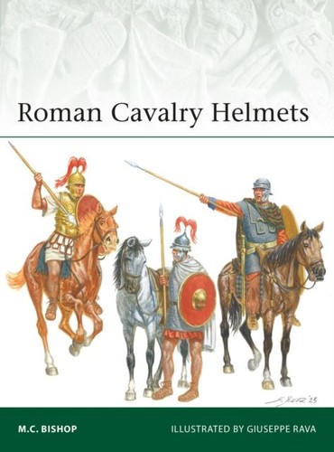 Roman cavalry helmets c - cavalry, by