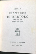 MOSTRA DI FRANCESCO DI BARTOLO INCISORE NICOLOSI - SCIAVARRELLO