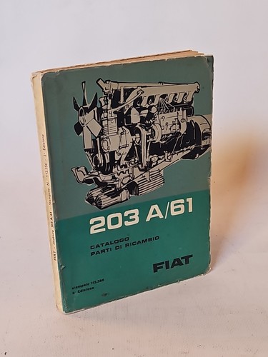 Fiat motore 203 catalogo - fiat,